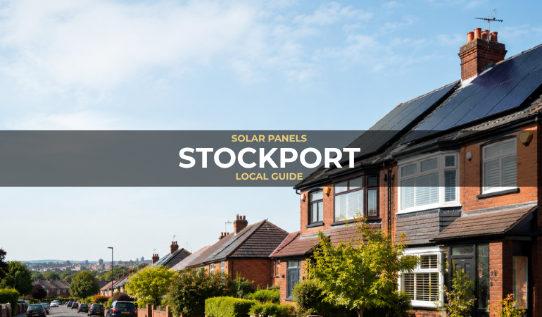 Stockport Solar Panels Guide
